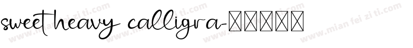 sweet heavy calligra字体转换